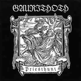 GAURITHOTH - Priesthunt (CD New)