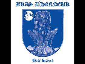 Bras D'honneur - Hate Speech (CD, new)