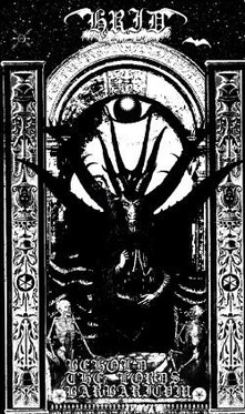 Hrid – Behold The Lord's Barbaricvm (C-cass used)