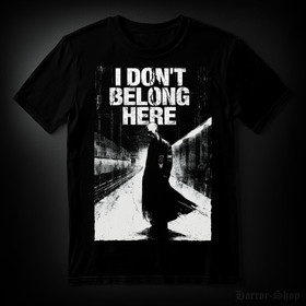 I dont belong here (T-paita)