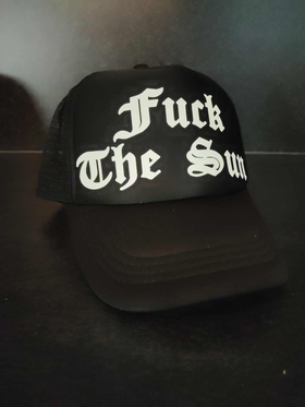 Fuck the sun - musta trucker cap
