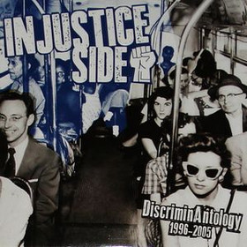 Injustice Side - DiscriminAntology 1996-2005 (LP, new)