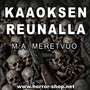 Kaaoksen reunalla - M. A. Meretvuo (uusi)