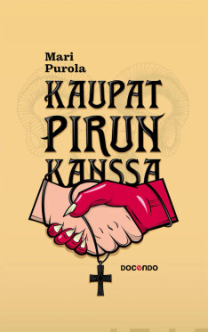 Kau­pat pi­run kans­sa (kovakantinen, uusi)