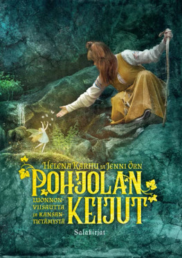 Pohjolan keijut - Luonnonviisautta ja kansantietämystä (new)