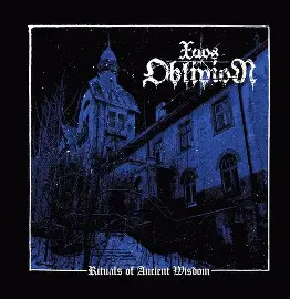 xaos Oblivion Rituals of Anchient wisdom (CD, New)
