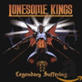 Lonesome kings - legendary suffering (CD, Used)