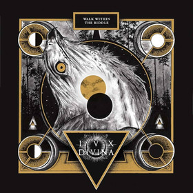 Lux Divina - Walk Within The Riddle(LP, New)