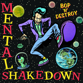 Mental shakedown - bob and destroy (CD, used)