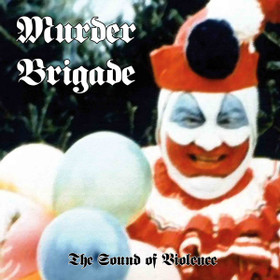 Murder Brigade - The sound of violence (CD, Uusi)