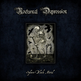 NOCTUNAL DEPRESSION Spleen Black Metal  (CD New)