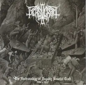 Beastcraft Nechronology of Ungodly Beastial Craft (CD, Uusi)