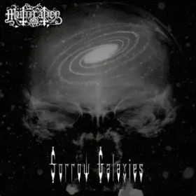 Mütiilationin Sorrow Galaxies (CD, Uusi)