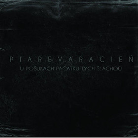 Piarevaracien - U Posukach Pacatku Tych Slachou  (CD, new)
