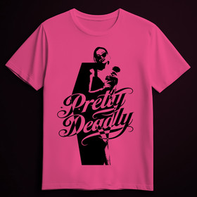 PRETTY DEADLY pink (T-shirt)