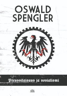 Preussilaisuus ja sosialismi (pehmeäkantinen, uusi)