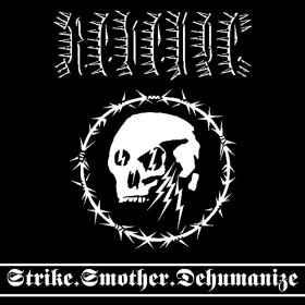 Revenge - Strike.Smother.Dehumanize (LP, new)