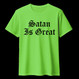SATAN IS GREAT Lime green (T-shirt)