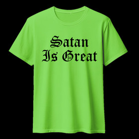 SATAN IS GREAT Lime green (T-paita)