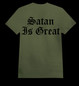 SATAN IS GREAT Army Green (T-shirt)