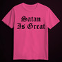 SATAN IS GREAT SATAN Pink (T-shirt)
