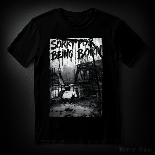 Sorry to be born (T-shirt)