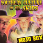 Southern culture on the skids - mojo box (CD used)