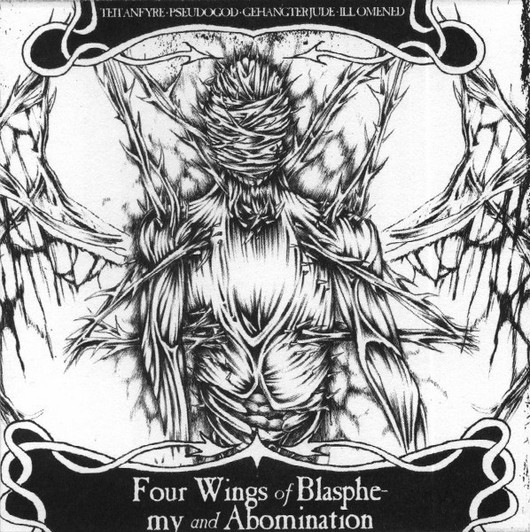 Teitanfyre Pseudogod  Gehangter Jude Ill Omened – Four Wings Of Blasphemy And Abomination (CD, used)