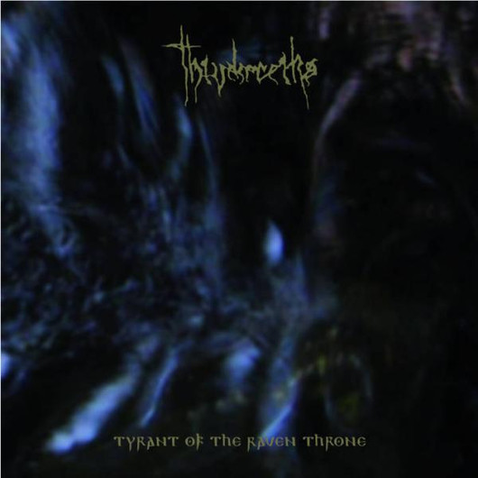THIUDAREIKS - Tyrant of the Raven Throne (CD, New)