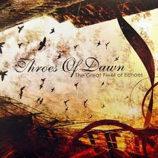Throes of Dawn - The Great Fleet of Echoes (LP New)