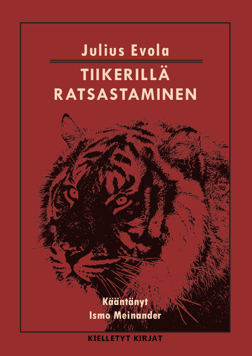 Tiikerillä ratsastaminen - Julius Evola