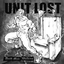 Unit Lost - Dead Man Walking (LP New)