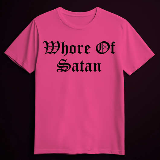 WHORE OF SATAN Pink (T-shirt)