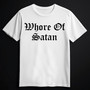WHORE OF SATAN White (T-shirt)