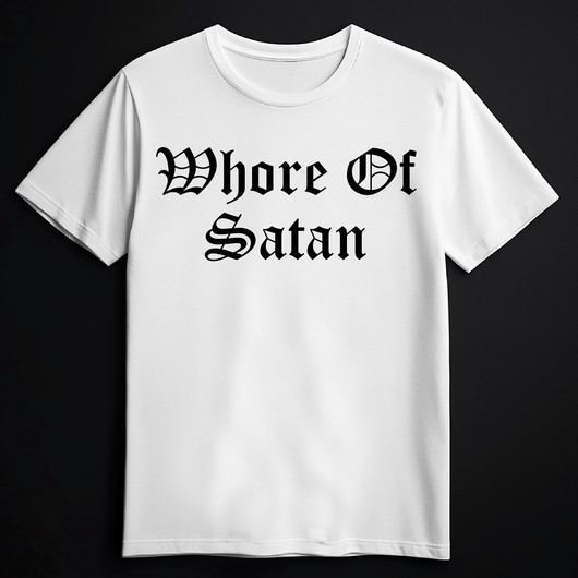 WHORE OF SATAN White (T-shirt)