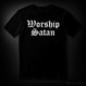 WORSHIP SATAN black  (T-shirt)