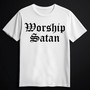 WORSHIP SATAN  White (T-shirt)