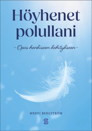 Höyhenet polullani, opas henkiseen kehitykseen -kirja