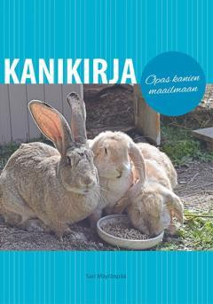 Kanikirja Opas kanien maailmaan