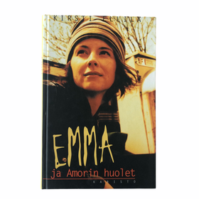 Kirsti Ellilä: Emma ja Amorin huolet