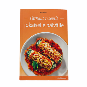 Anne Wilson: Parhaat reseptit jokaiselle päivälle