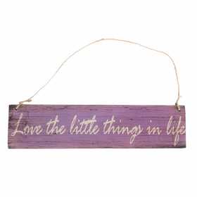 Puinen kyltti Love the little things in life, lila