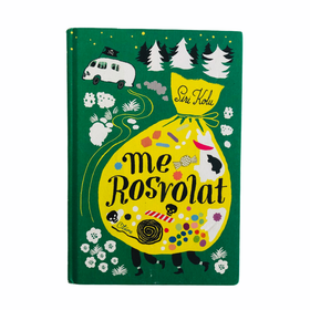 Siri Kolu: Me Rosvolat