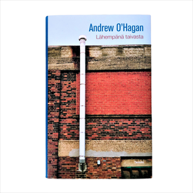 Andrew O´Hagan: Lähempänä taivasta