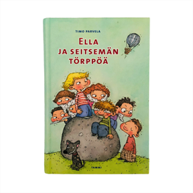 Timo Parvela: Ella ja seitsemän törppöä