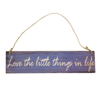 Puinen kyltti Love the little things in life, lila
