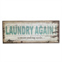 Puinen kyltti, Laundry