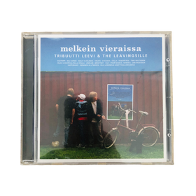 CD-levy, Melkein vieraissa - Tribuutti Leevi & the Leavingsille