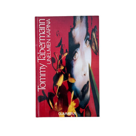 Tommy Tabermann: Unelmien kapina