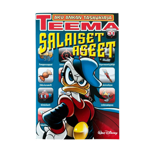 Aku Ankan taskukirja, Teema 31 - Salaiset aseet